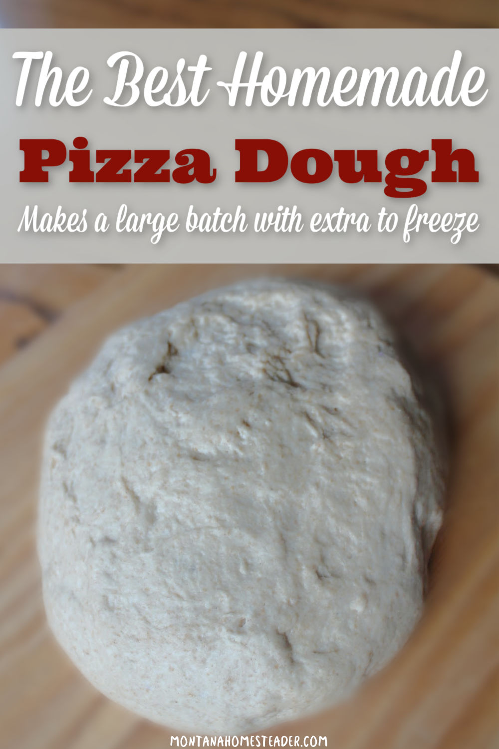 The best homemade pizza dough recipe easy to make simple ingredients makes large batch with extra to freeze large pizza dough ball on wood cutting board