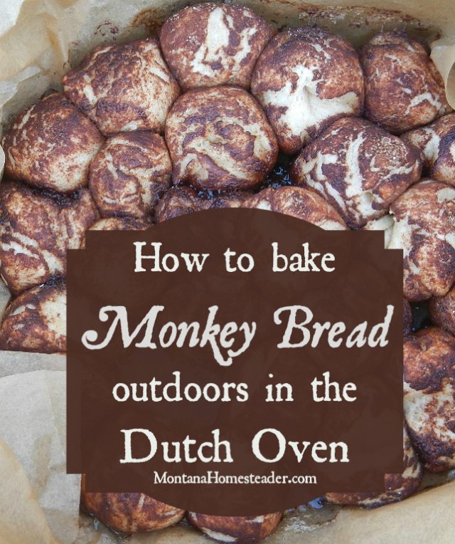 Dutch Oven Monkey Bread Recipe to bake outdoors off grid | Montana Homesteader